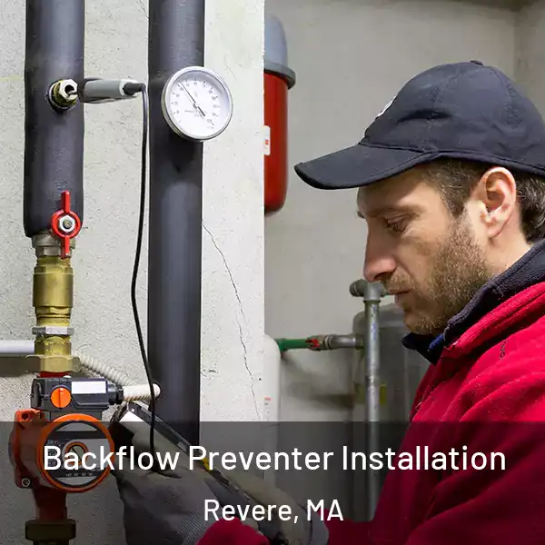  Backflow Preventer Installation Revere, MA