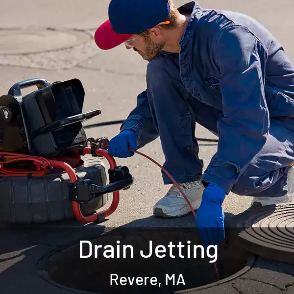  Drain Jetting Revere, MA