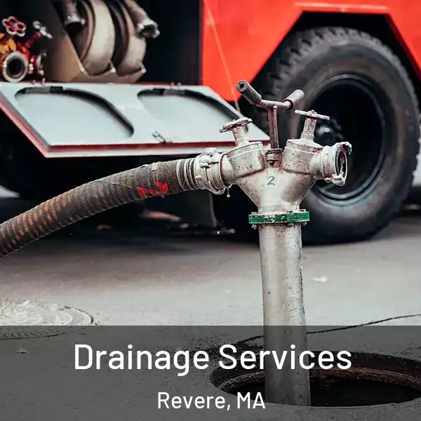  Drainage Services Revere, MA