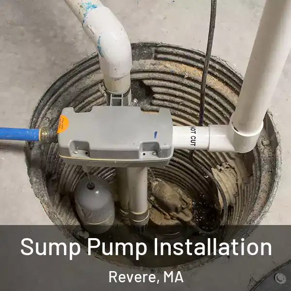  Sump Pump Installation Revere, MA