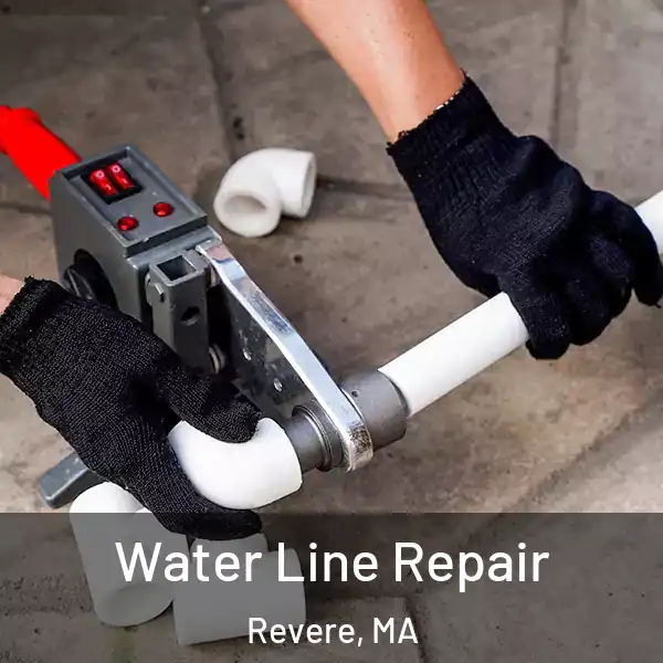  Water Line Repair Revere, MA